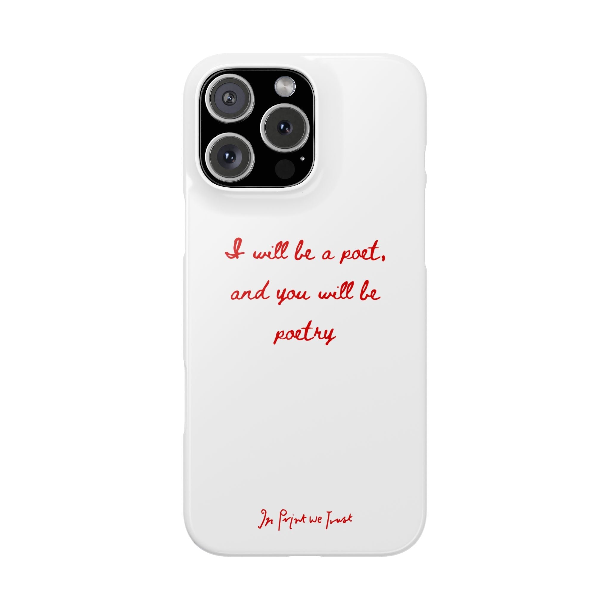 poetry iPhone case - In Print We Trust