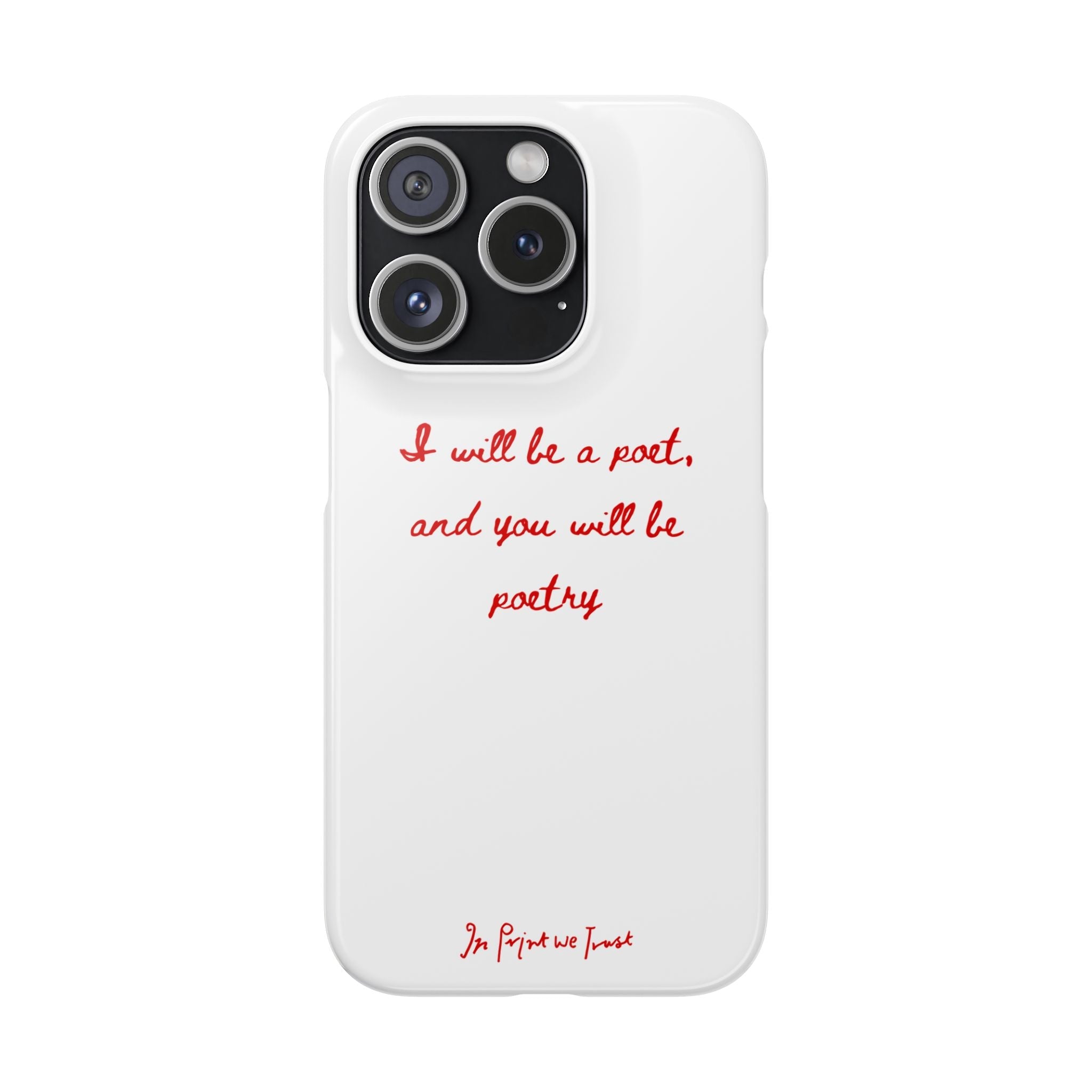 poetry iPhone case - In Print We Trust