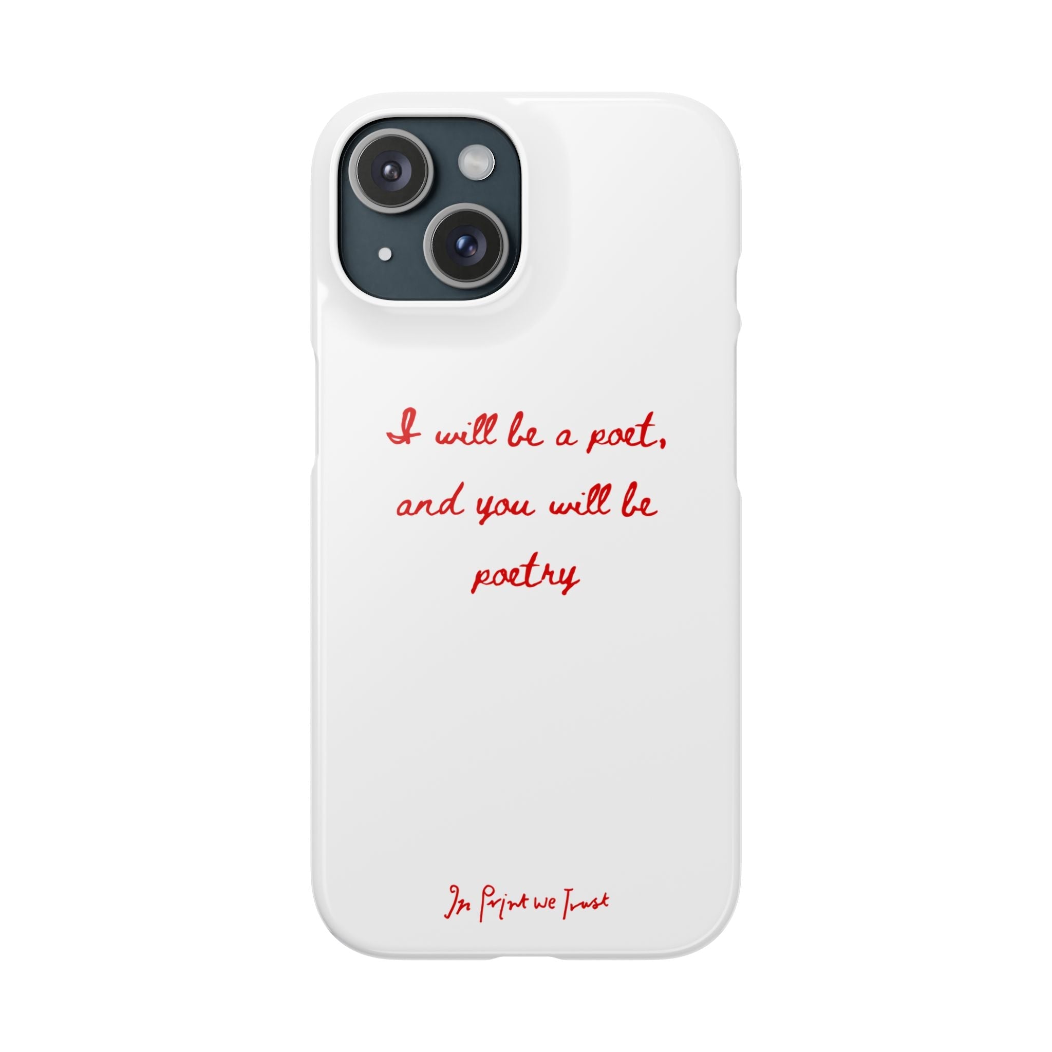 poetry iPhone case - In Print We Trust