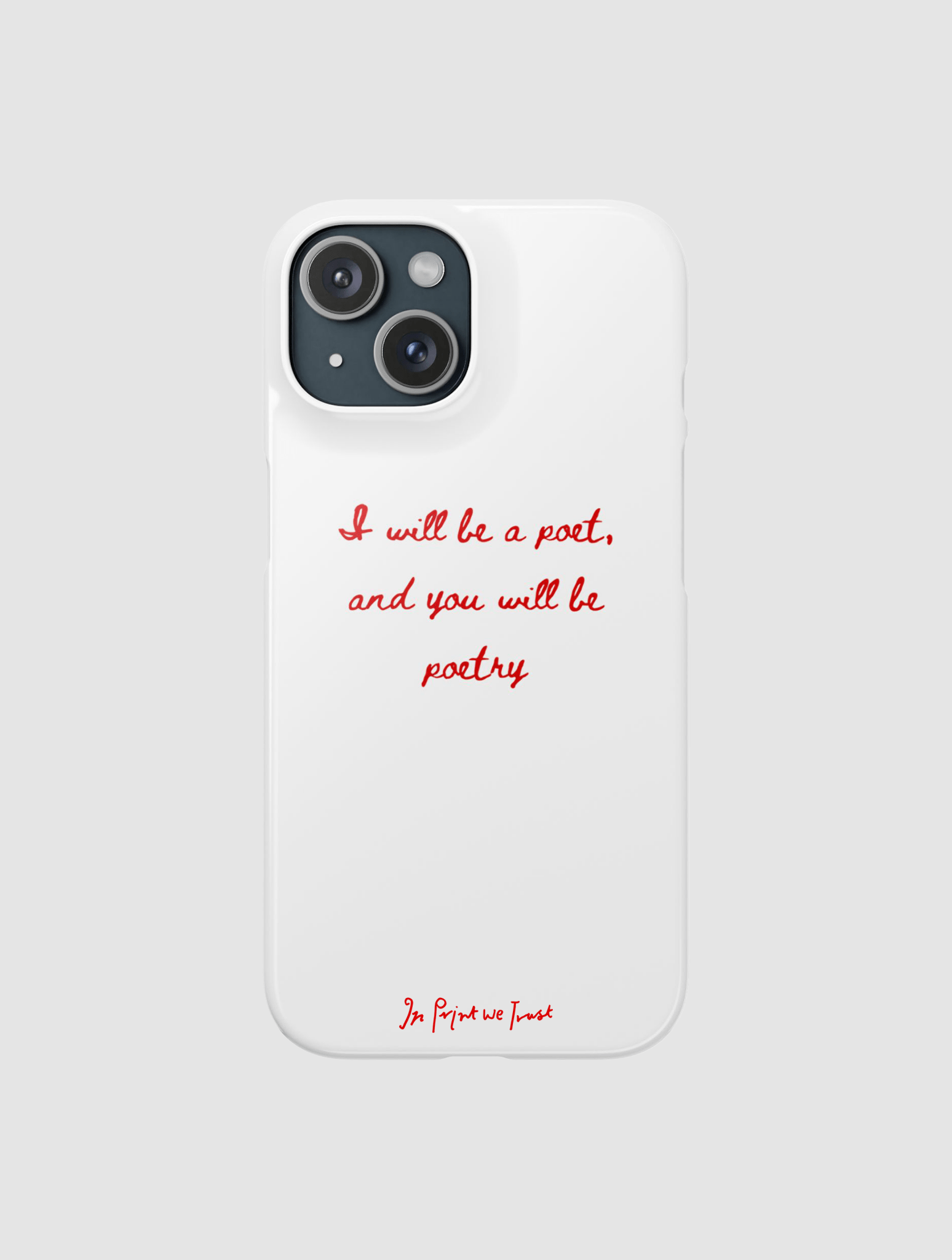 poetry iPhone case - In Print We Trust