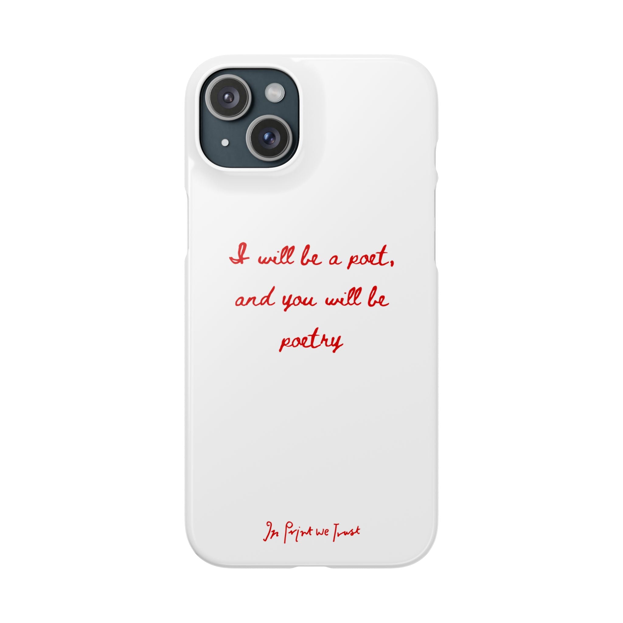 poetry iPhone case - In Print We Trust