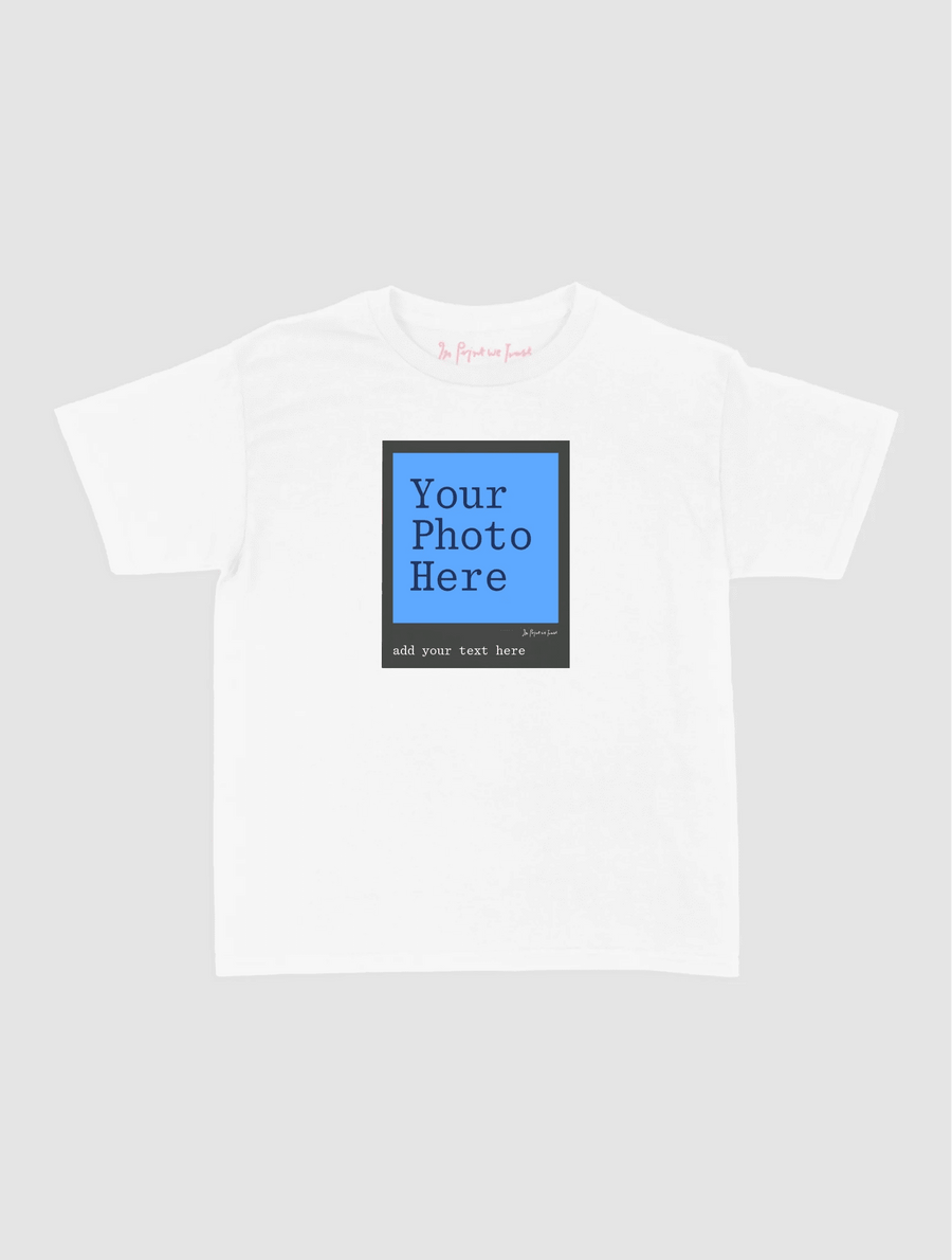 polaroid custom baby tee - In Print We Trust