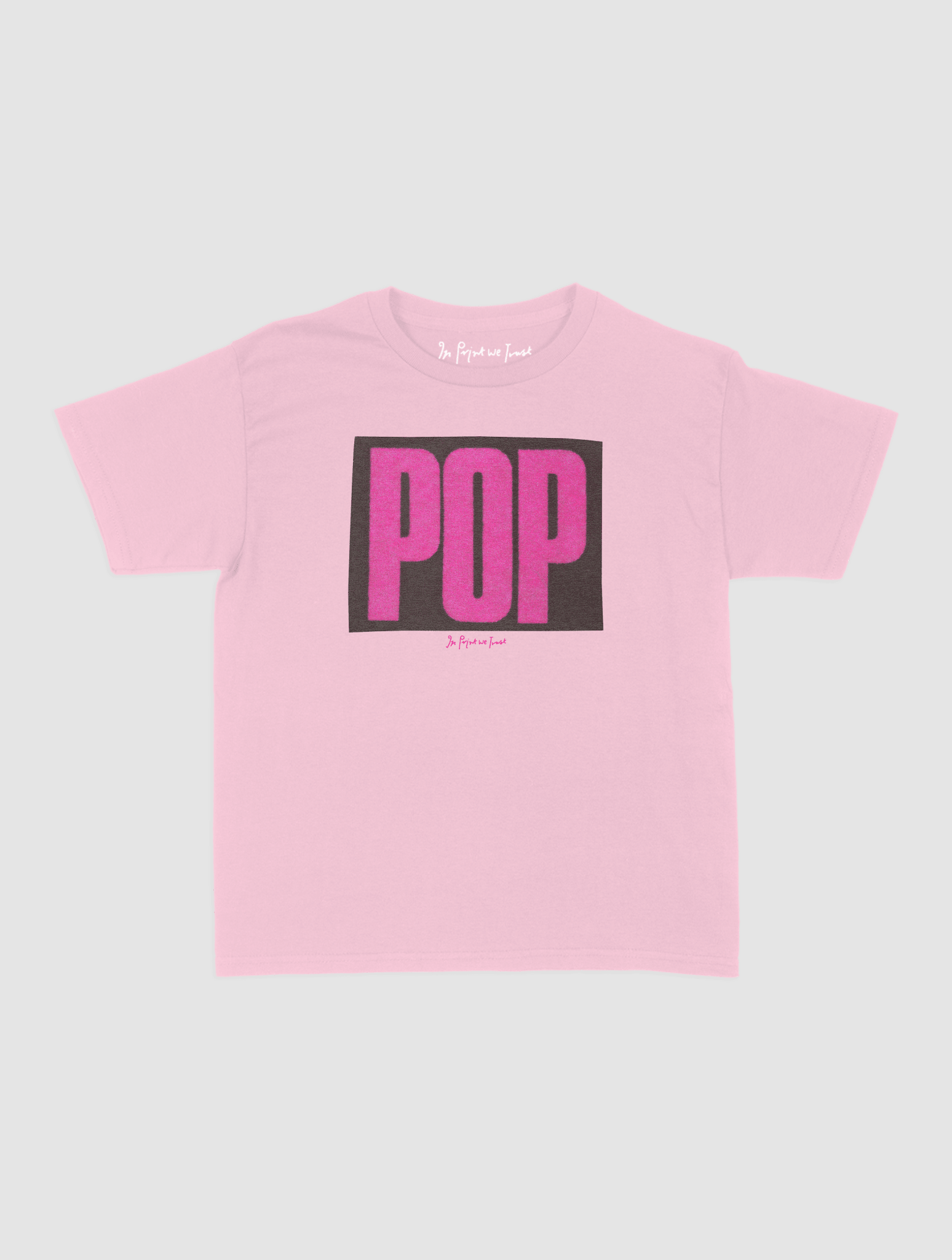 POP baby tee - In Print We Trust