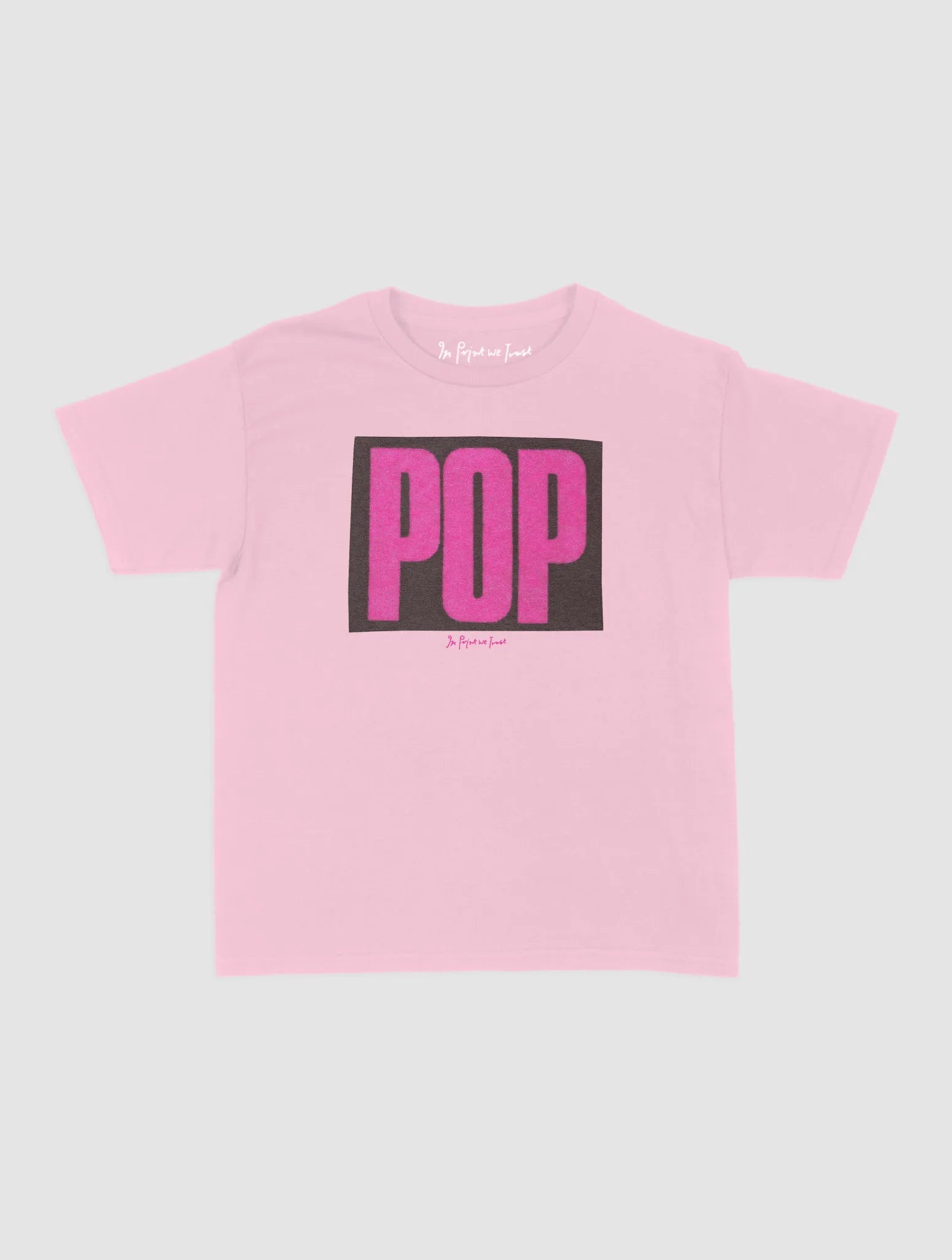 POP baby tee - In Print We Trust