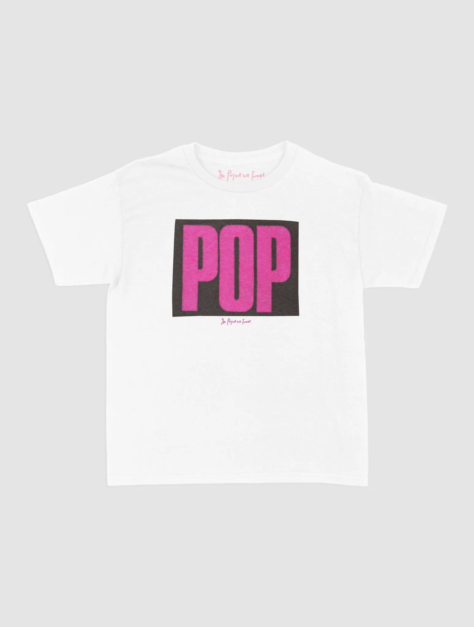 POP baby tee - In Print We Trust