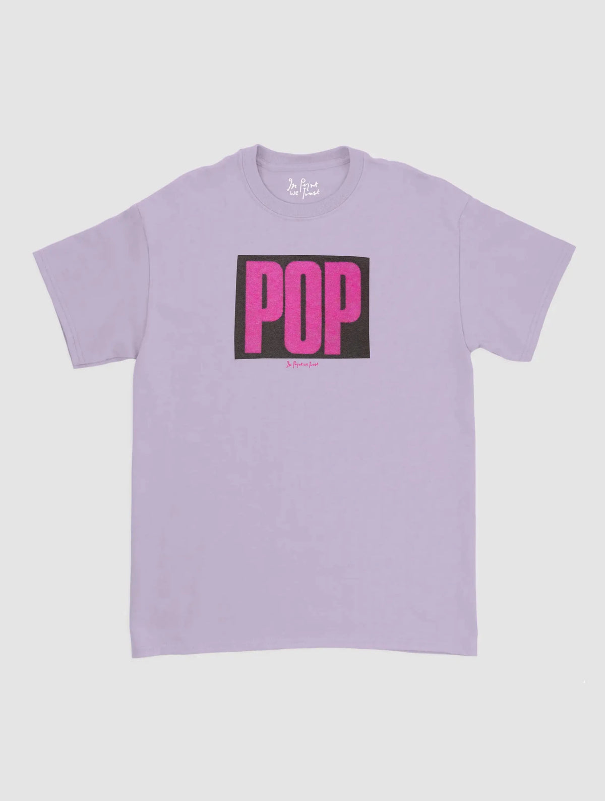 pop classic tee - In Print We Trust