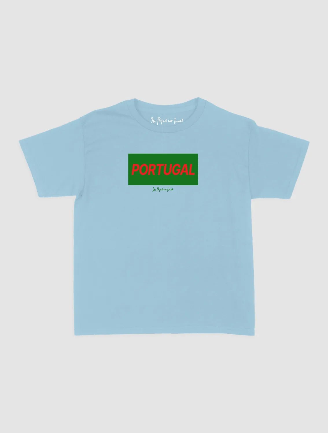 portugal baby tee - In Print We Trust