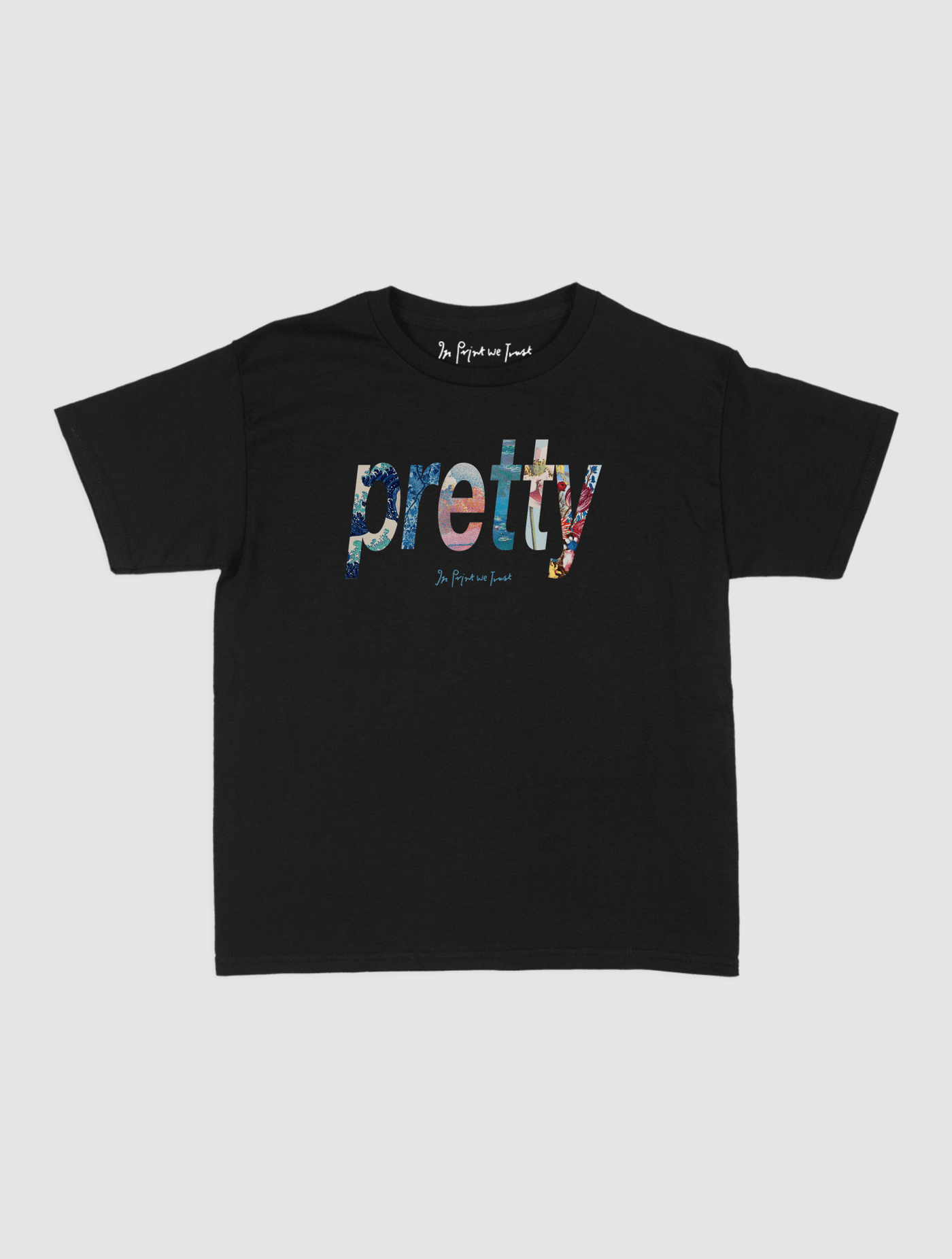 pretty baby tee - In Print We Trust