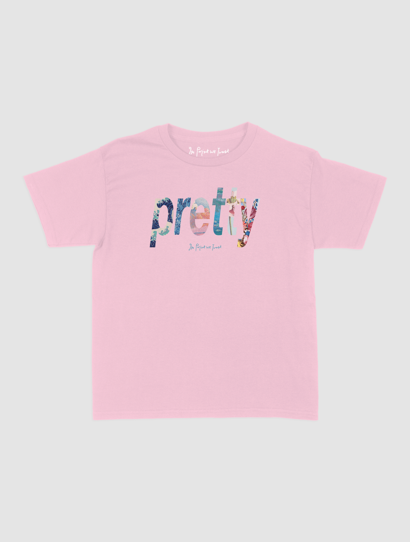 pretty baby tee - In Print We Trust