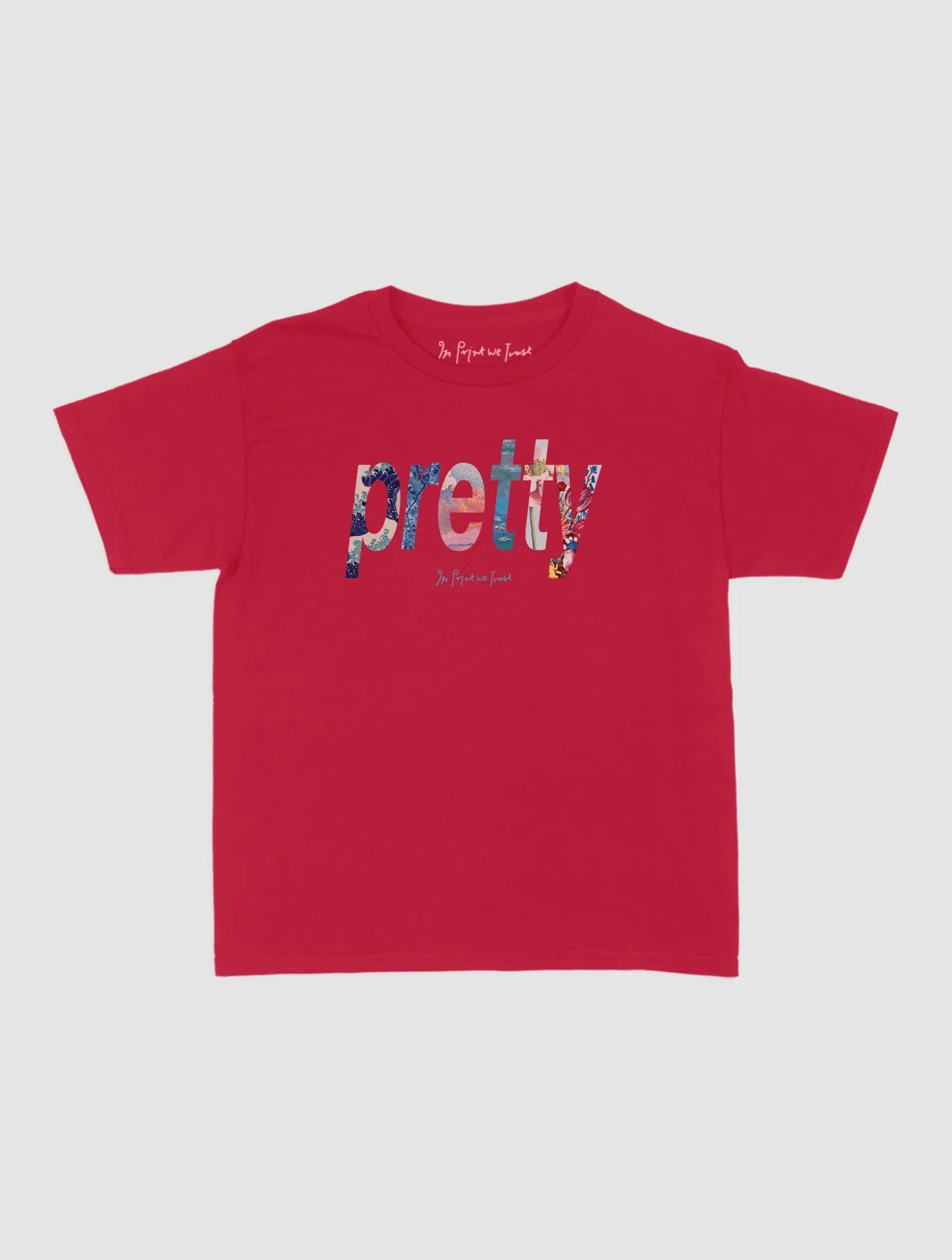 pretty baby tee - In Print We Trust