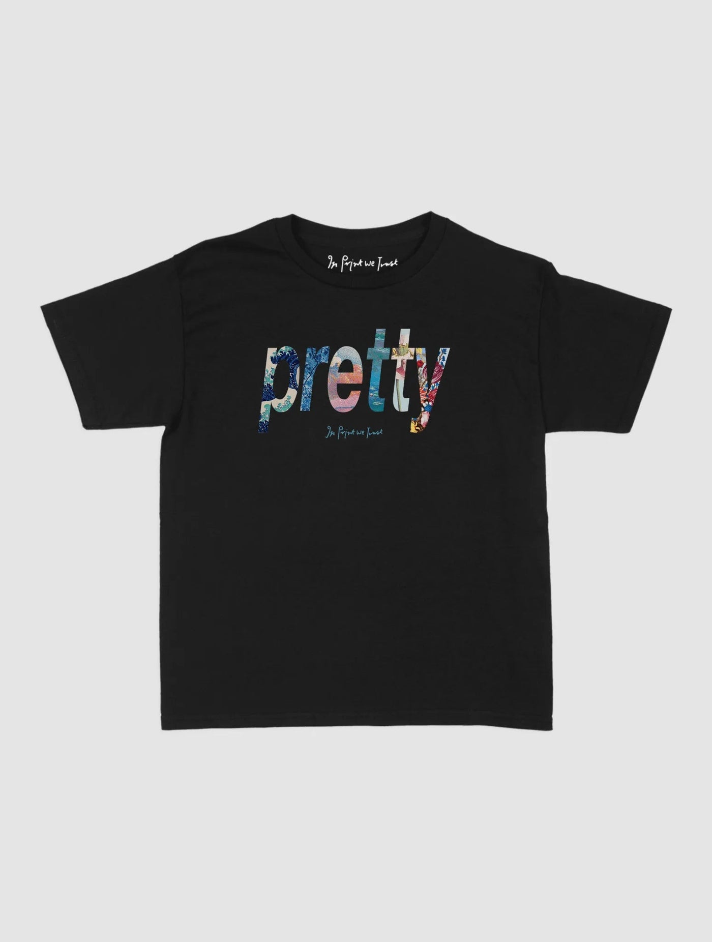 pretty baby tee - In Print We Trust