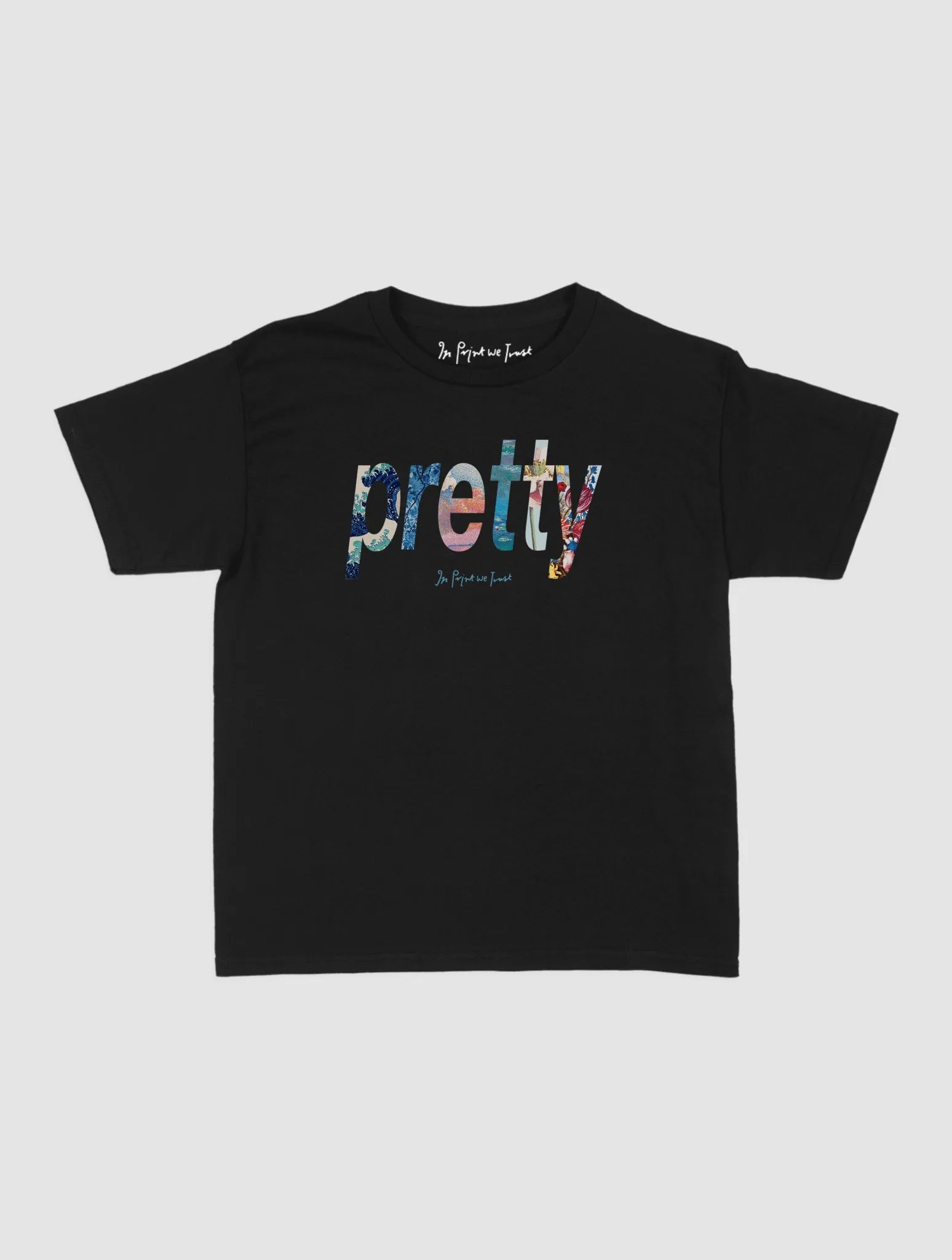 pretty baby tee - In Print We Trust
