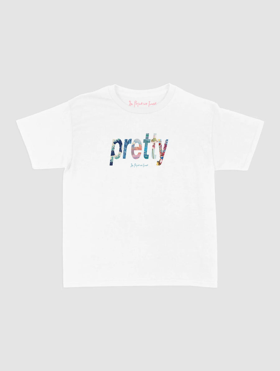 pretty baby tee - In Print We Trust