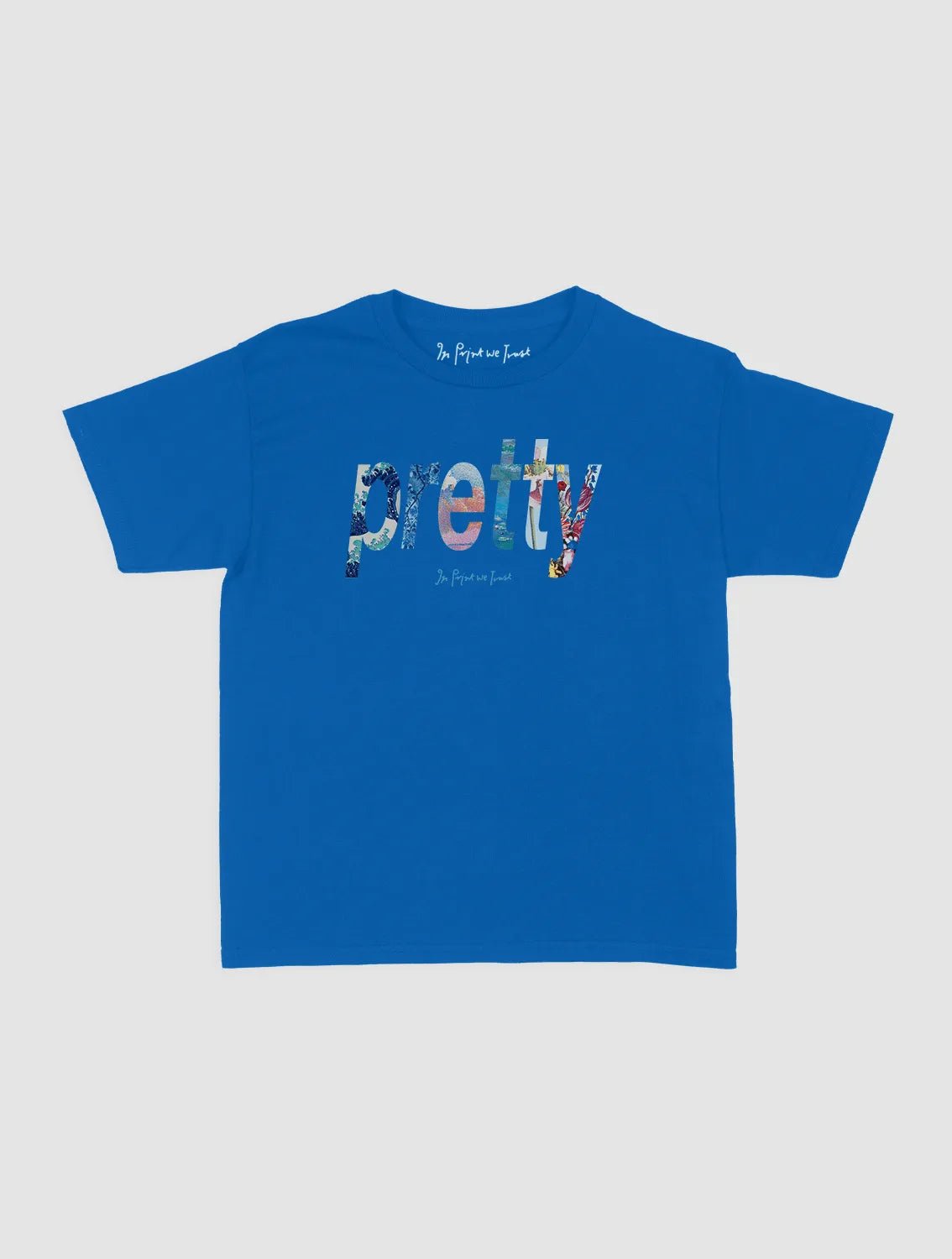 pretty baby tee - In Print We Trust