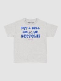 put a bell on your bicycle baby tee - In Print We Trust