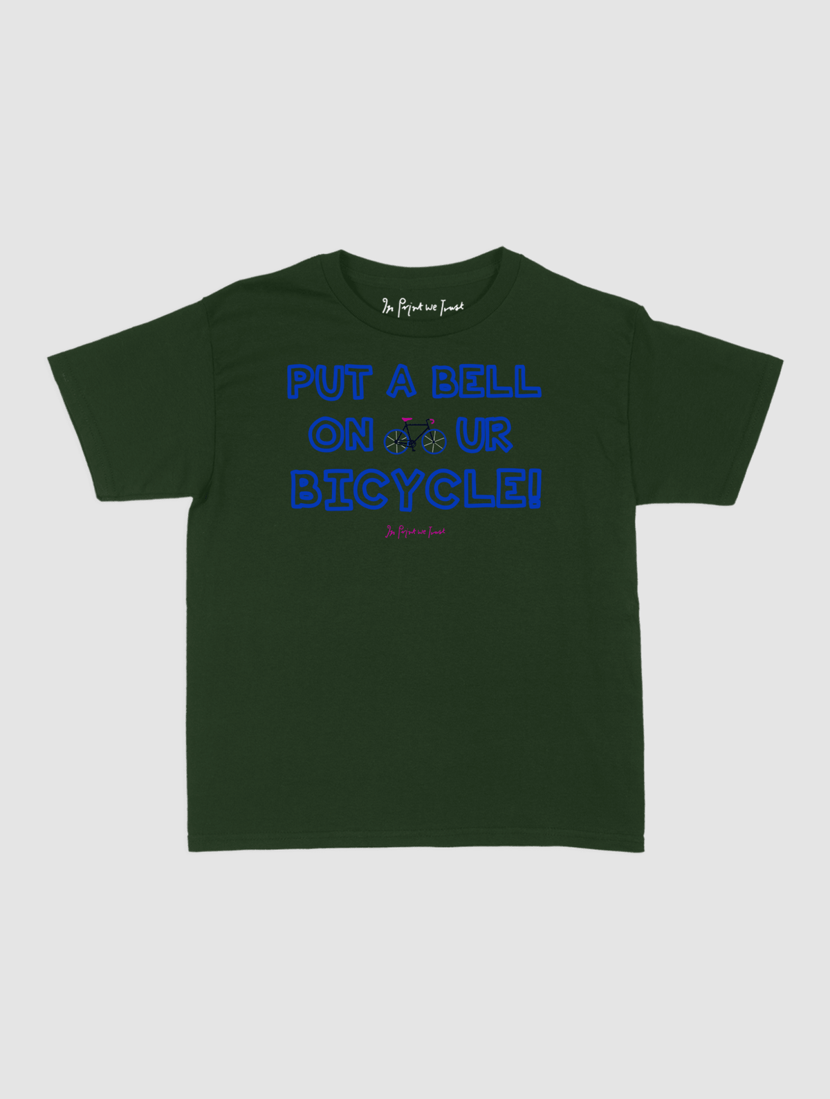 put a bell on your bicycle baby tee - In Print We Trust