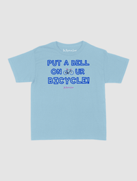 put a bell on your bicycle baby tee - In Print We Trust