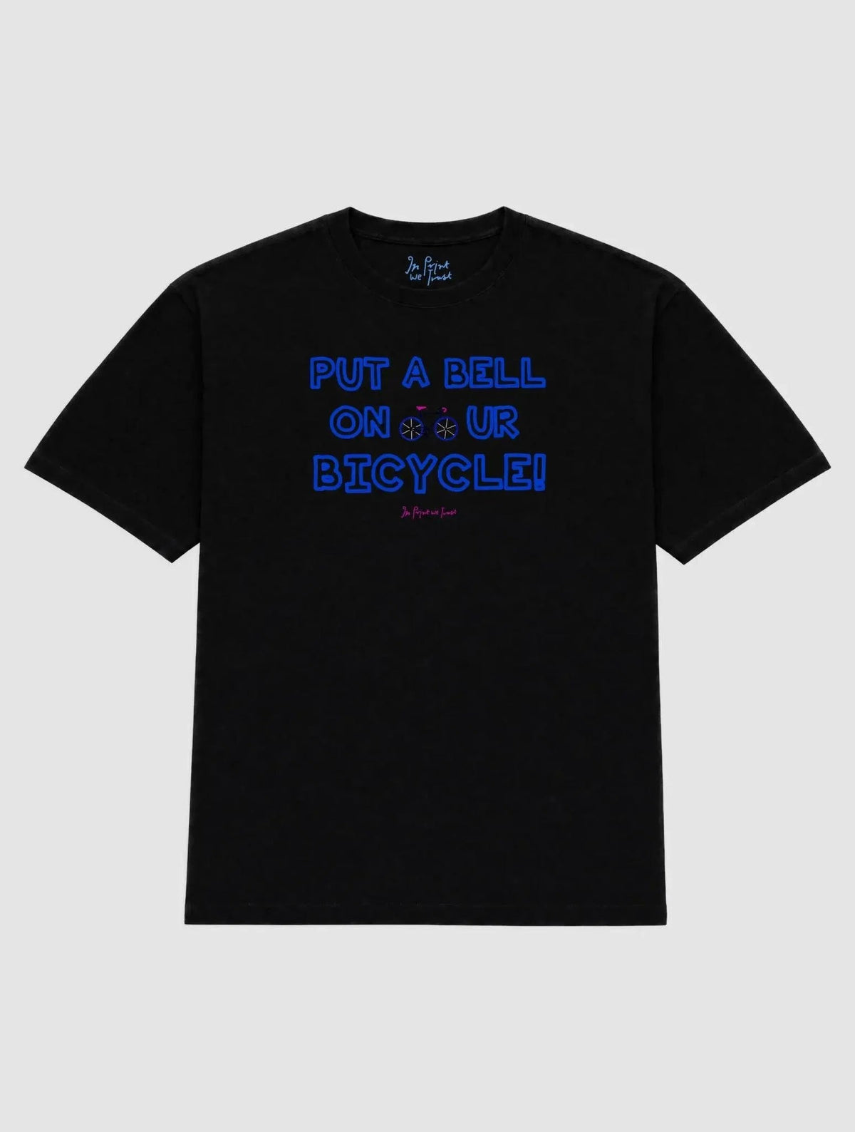 put a bell on your bicycle heavyweight tee - In Print We Trust