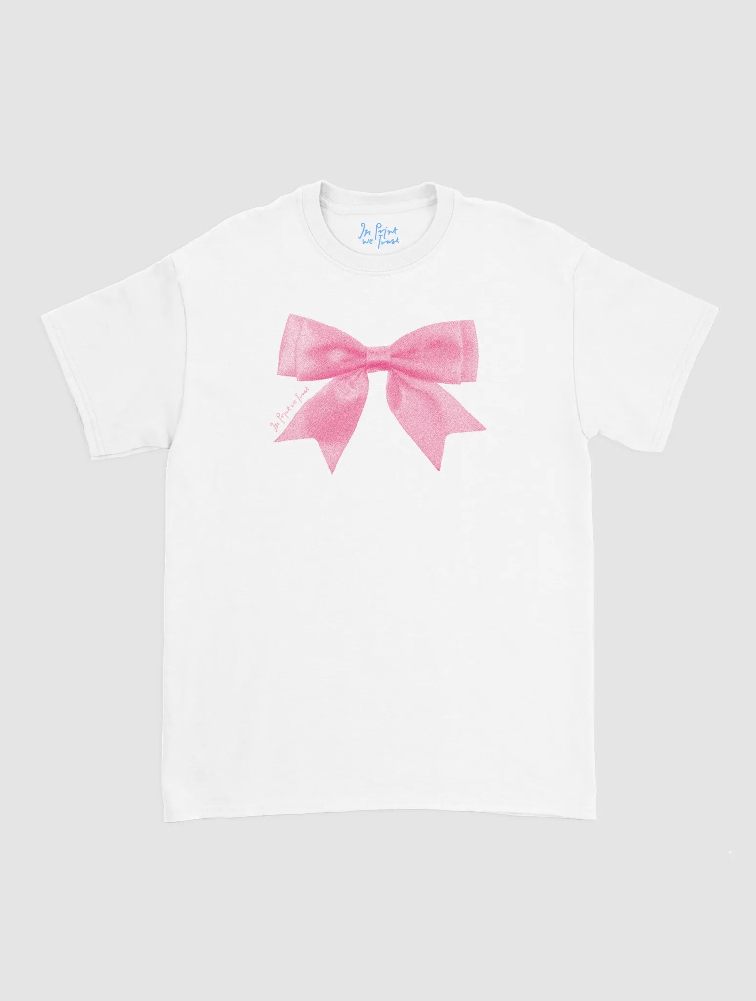 put a bow on it classic tee - In Print We Trust
