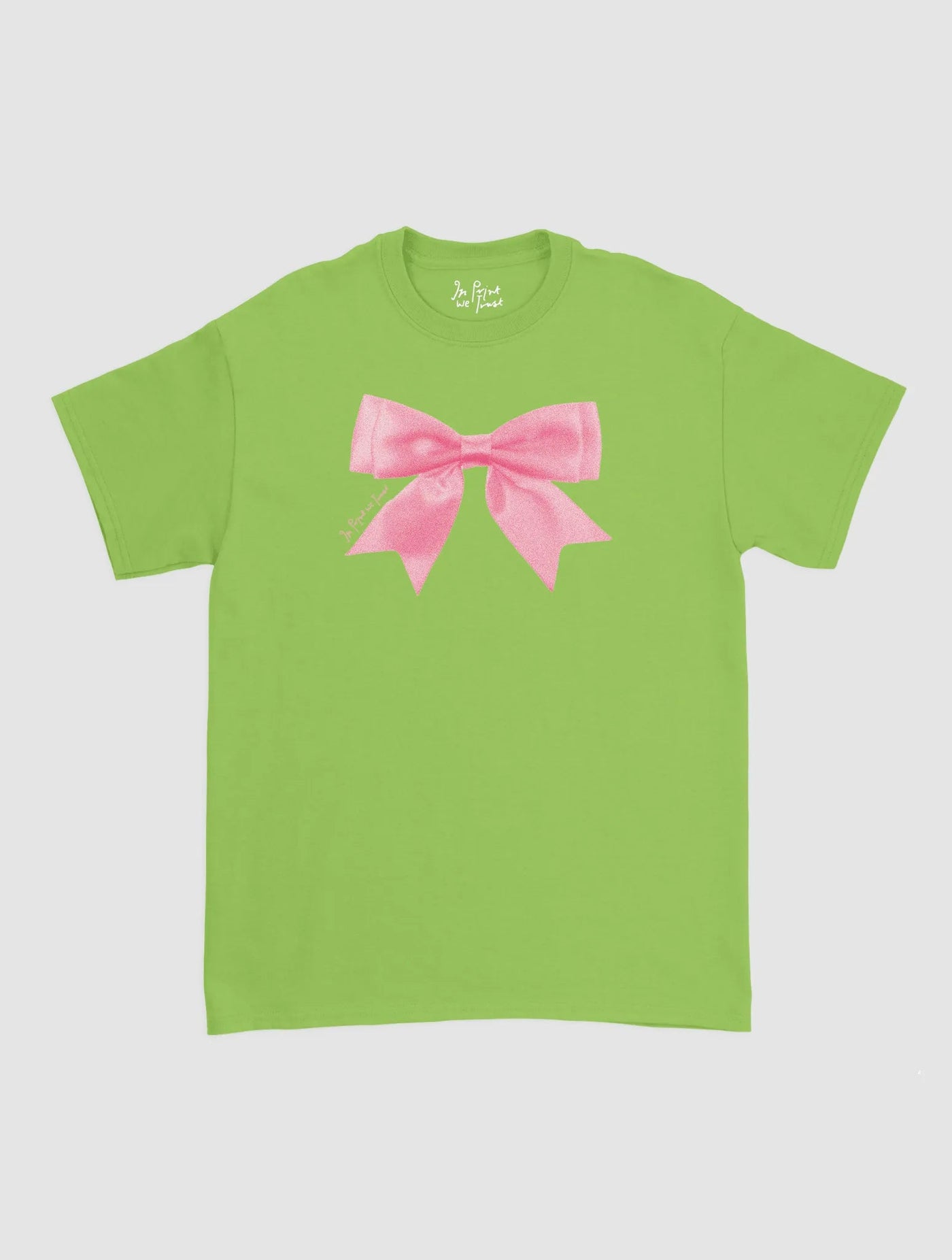 put a bow on it classic tee - In Print We Trust