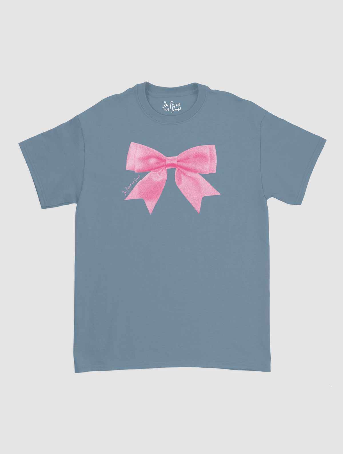 put a bow on it classic tee - In Print We Trust