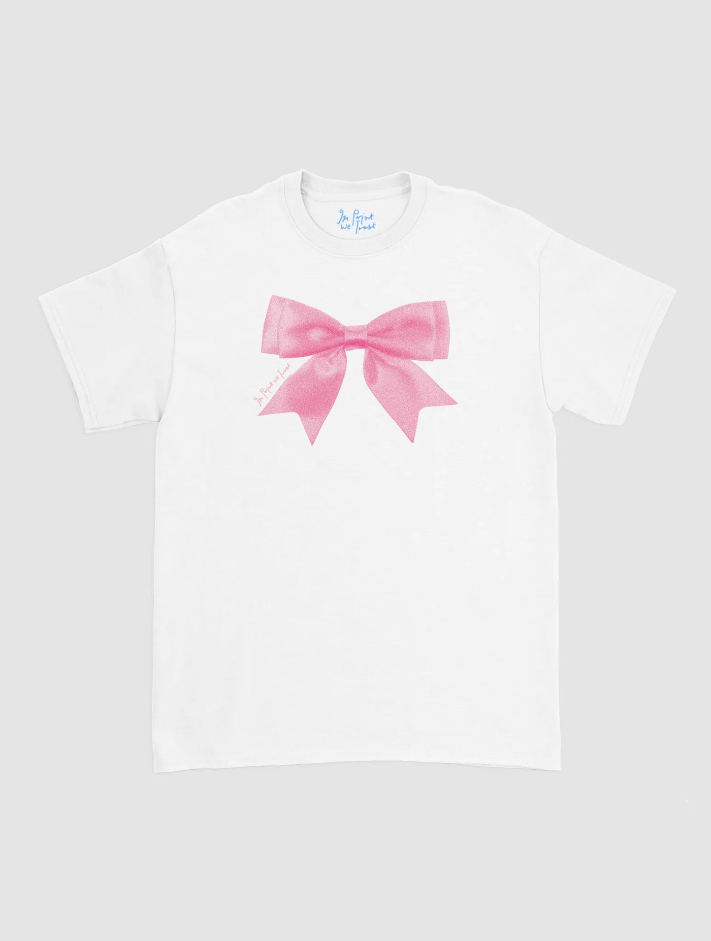 put a bow on it classic tee - In Print We Trust
