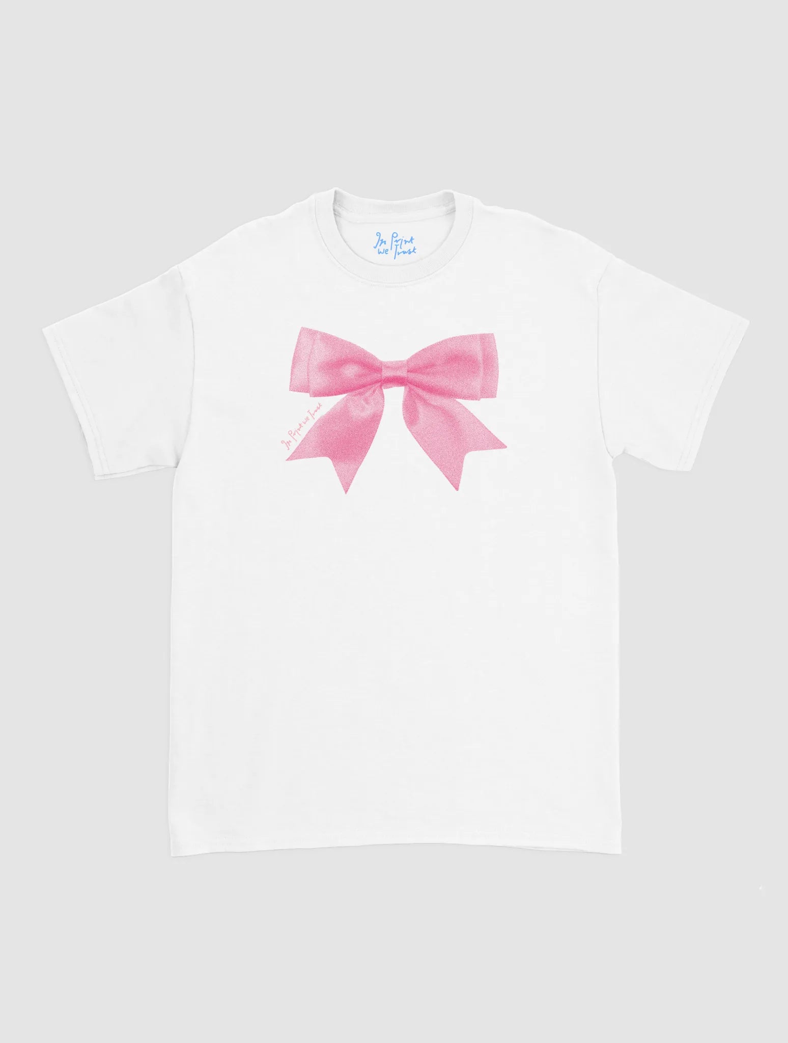 put a bow on it classic tee - In Print We Trust