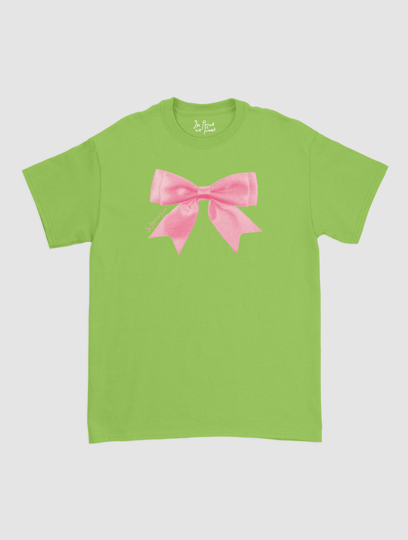 put a bow on it classic tee - In Print We Trust