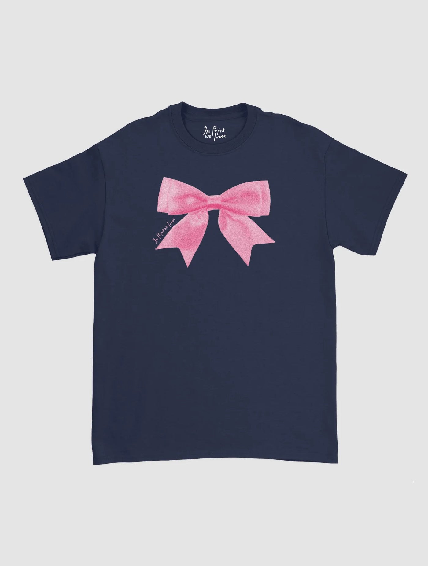 put a bow on it classic tee - In Print We Trust
