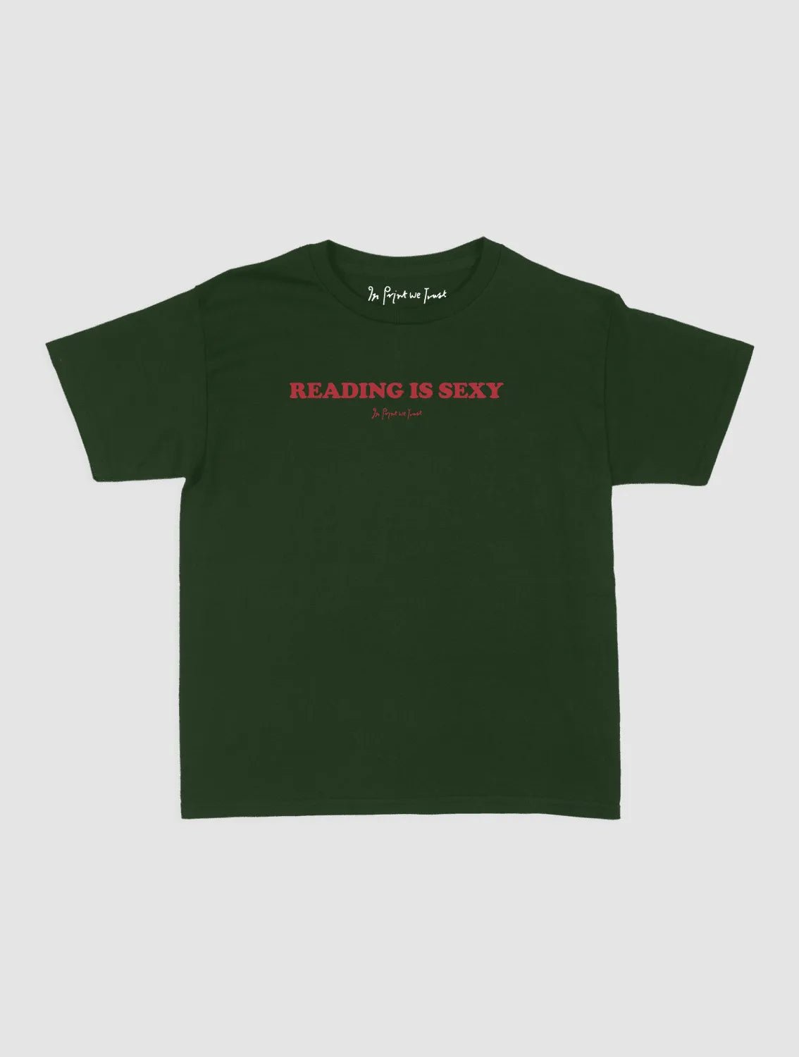 reading is sexy baby tee - In Print We Trust
