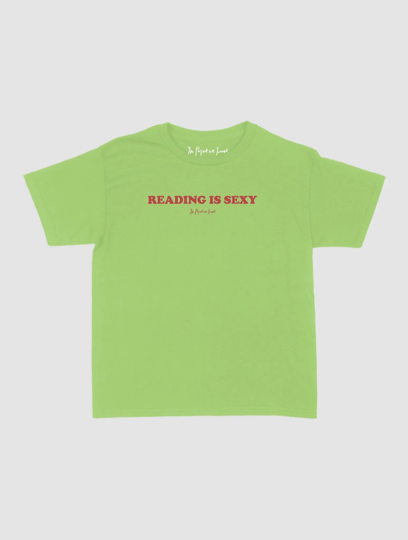 reading is sexy baby tee - In Print We Trust