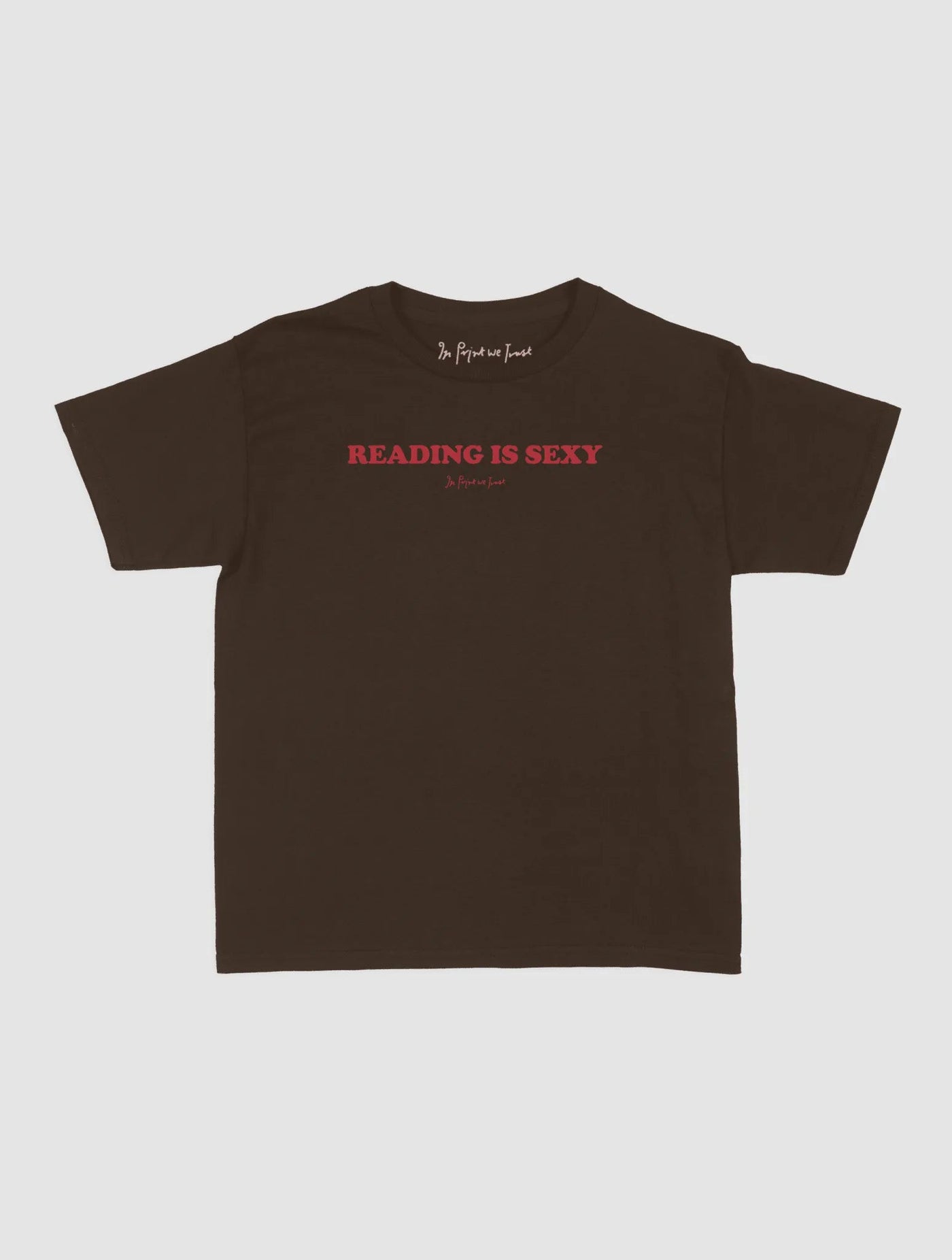 reading is sexy baby tee - In Print We Trust