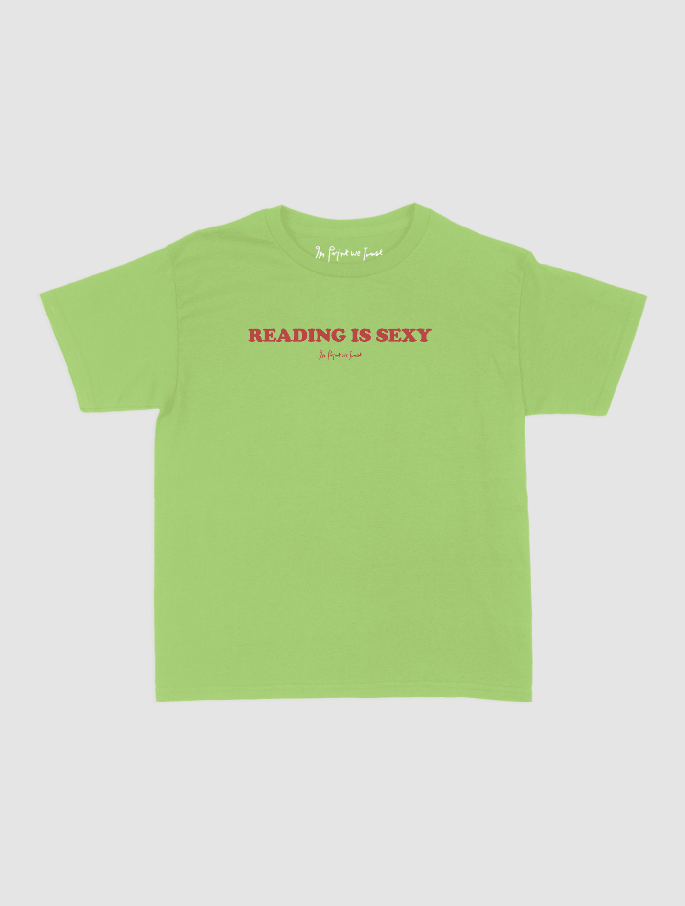 reading is sexy baby tee - In Print We Trust