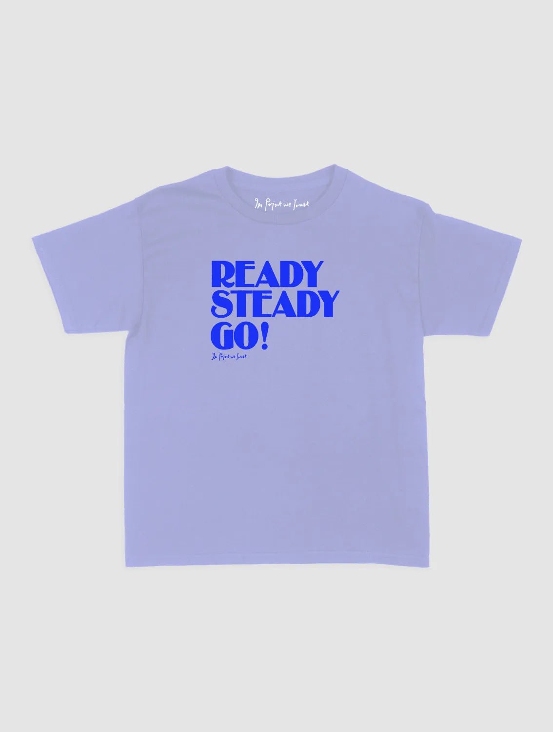 ready steady go! baby tee - In Print We Trust