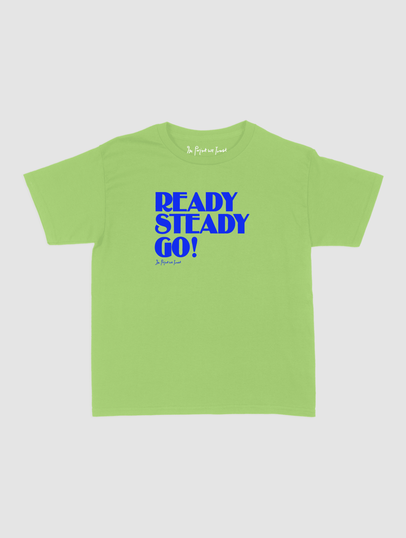 ready steady go! baby tee - In Print We Trust