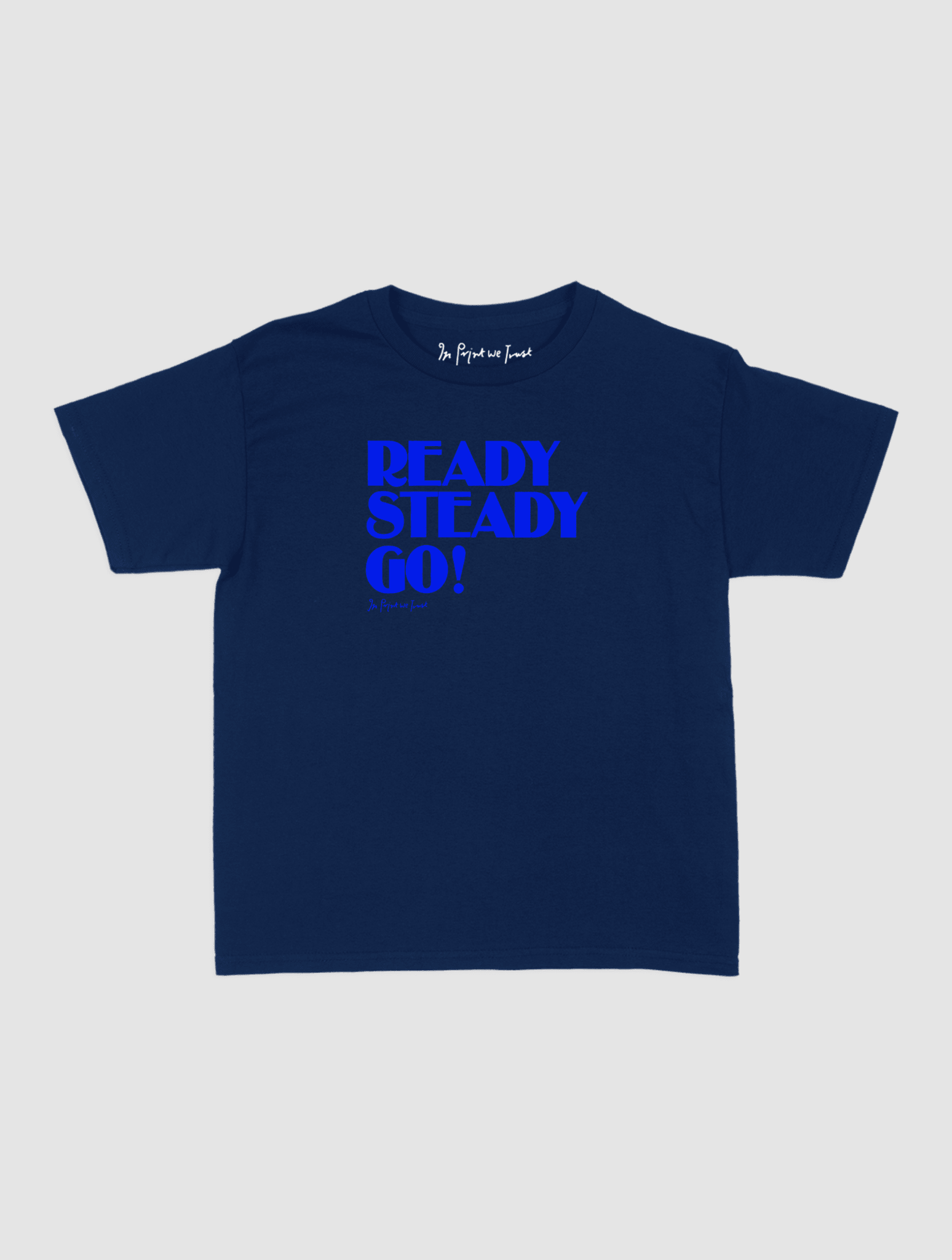 ready steady go! baby tee - In Print We Trust