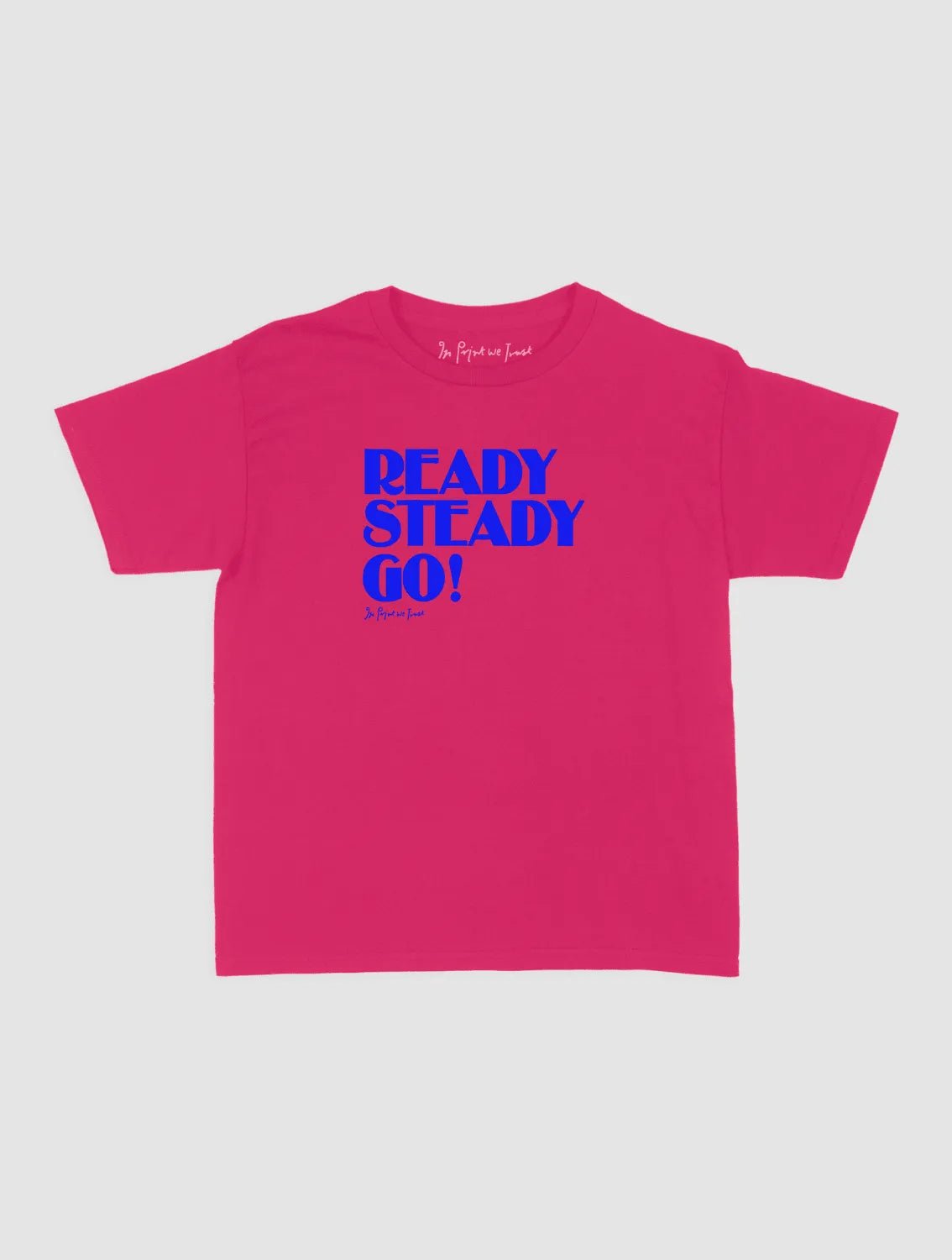 ready steady go! baby tee - In Print We Trust