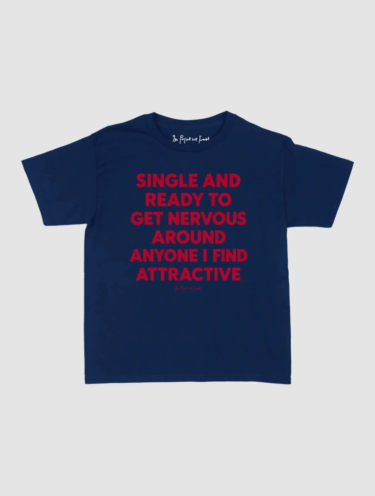 ready to get nervous baby tee - In Print We Trust