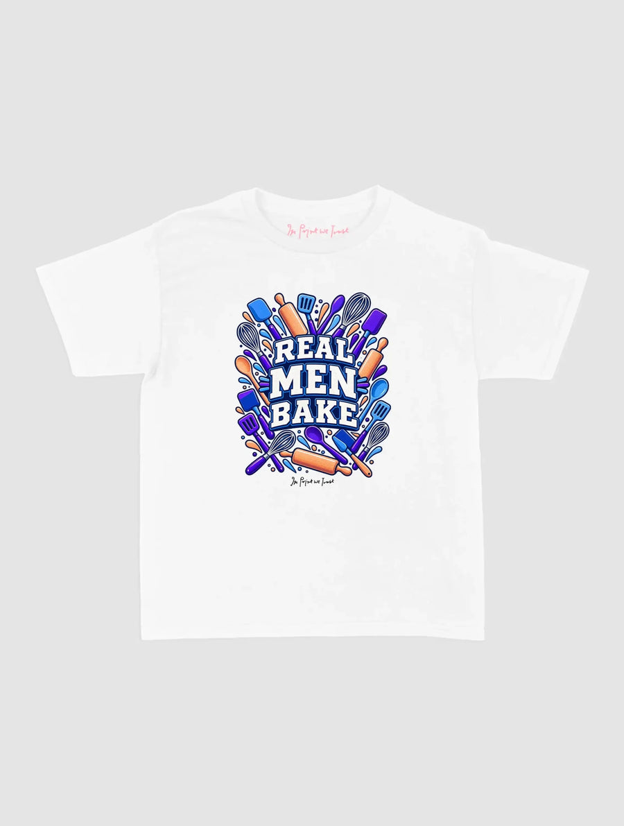 real men bake - In Print We Trust