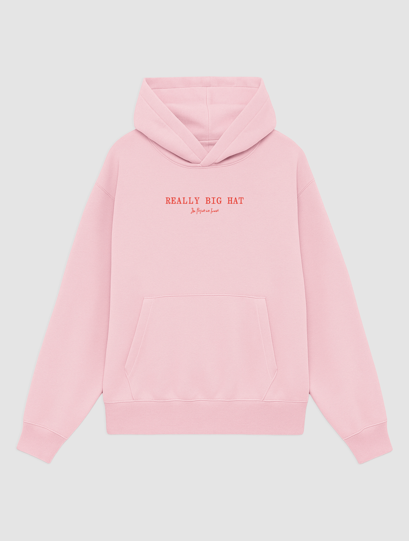 really big hat pink hoodie - In Print We Trust
