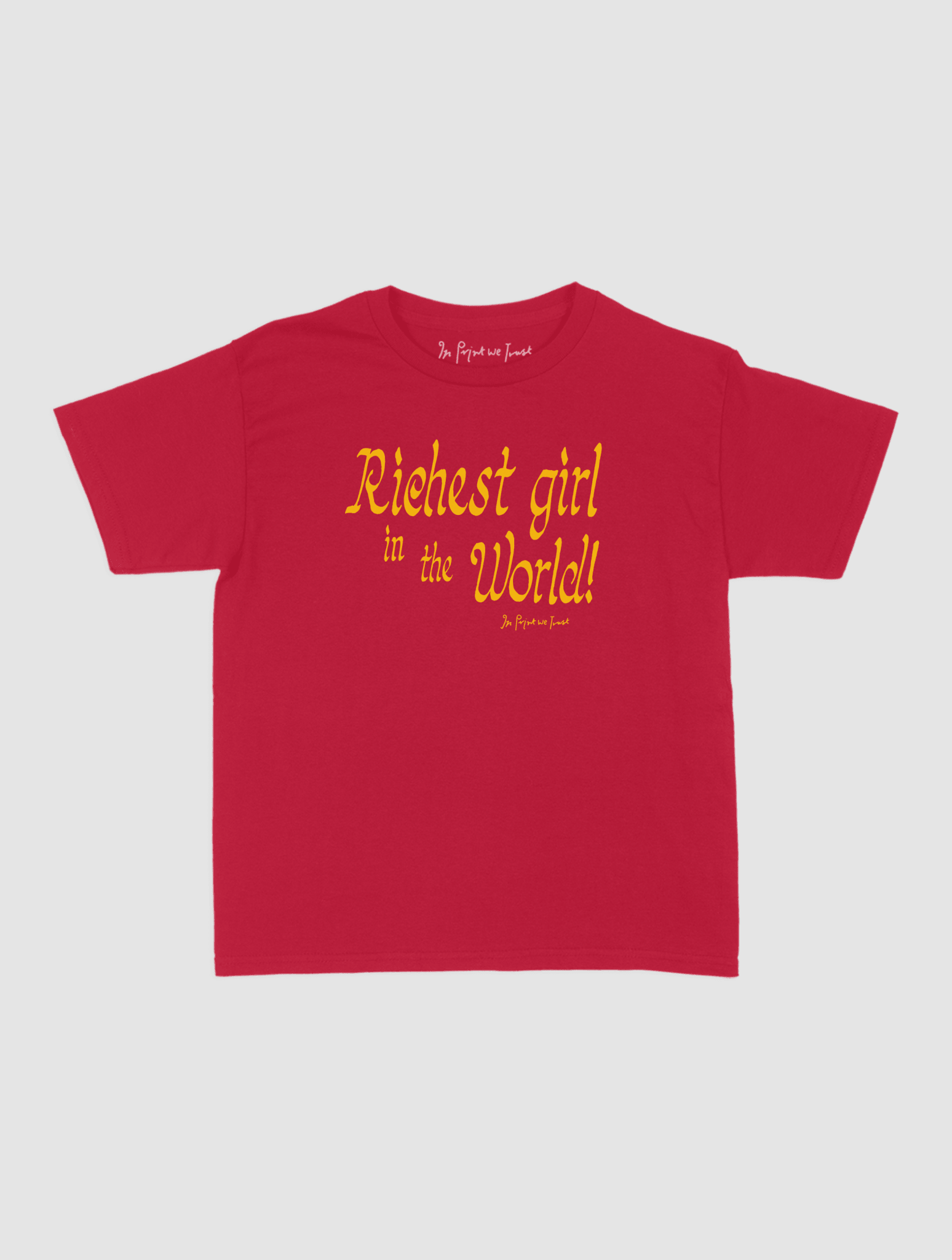 richest girl baby tee - In Print We Trust