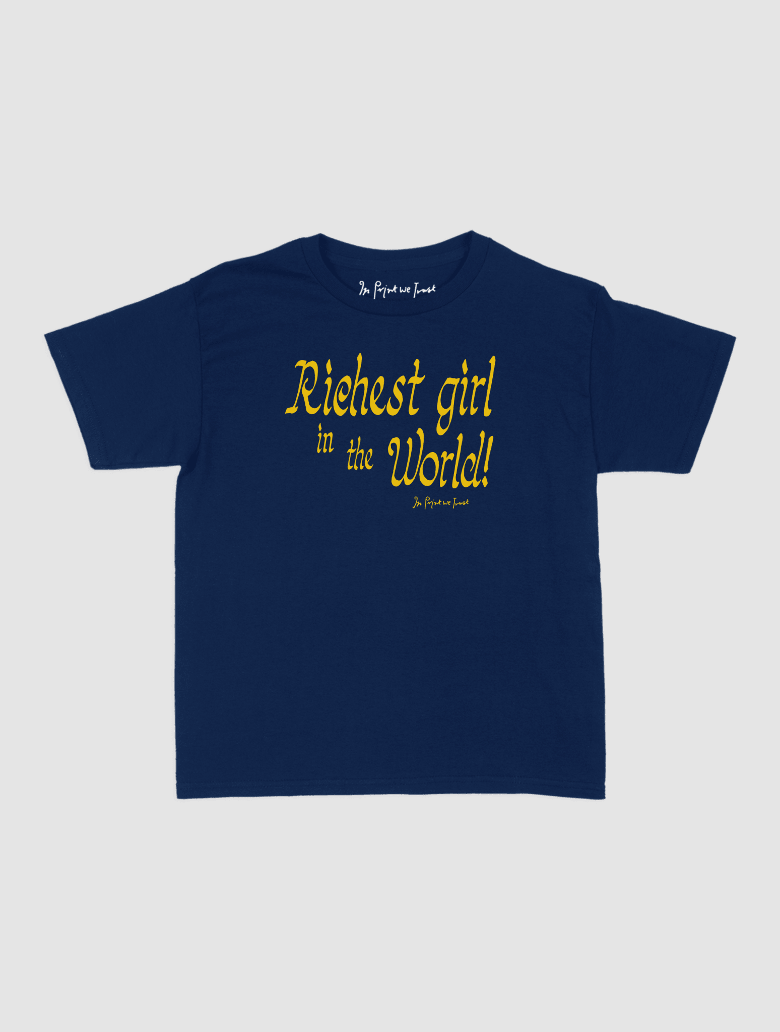 richest girl baby tee - In Print We Trust