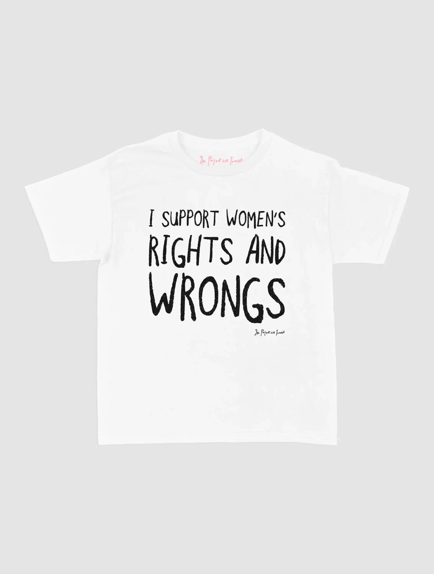 rights and wrongs baby tee - In Print We Trust