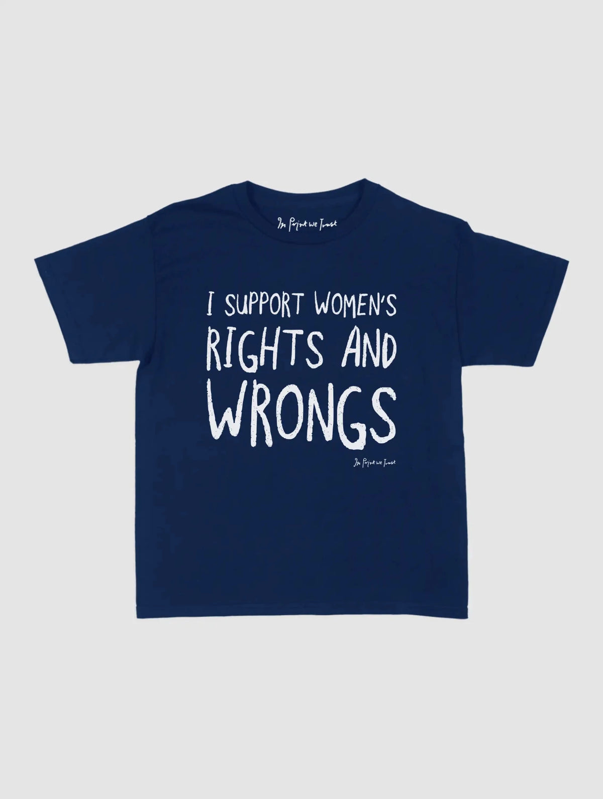 rights and wrongs baby tee - In Print We Trust
