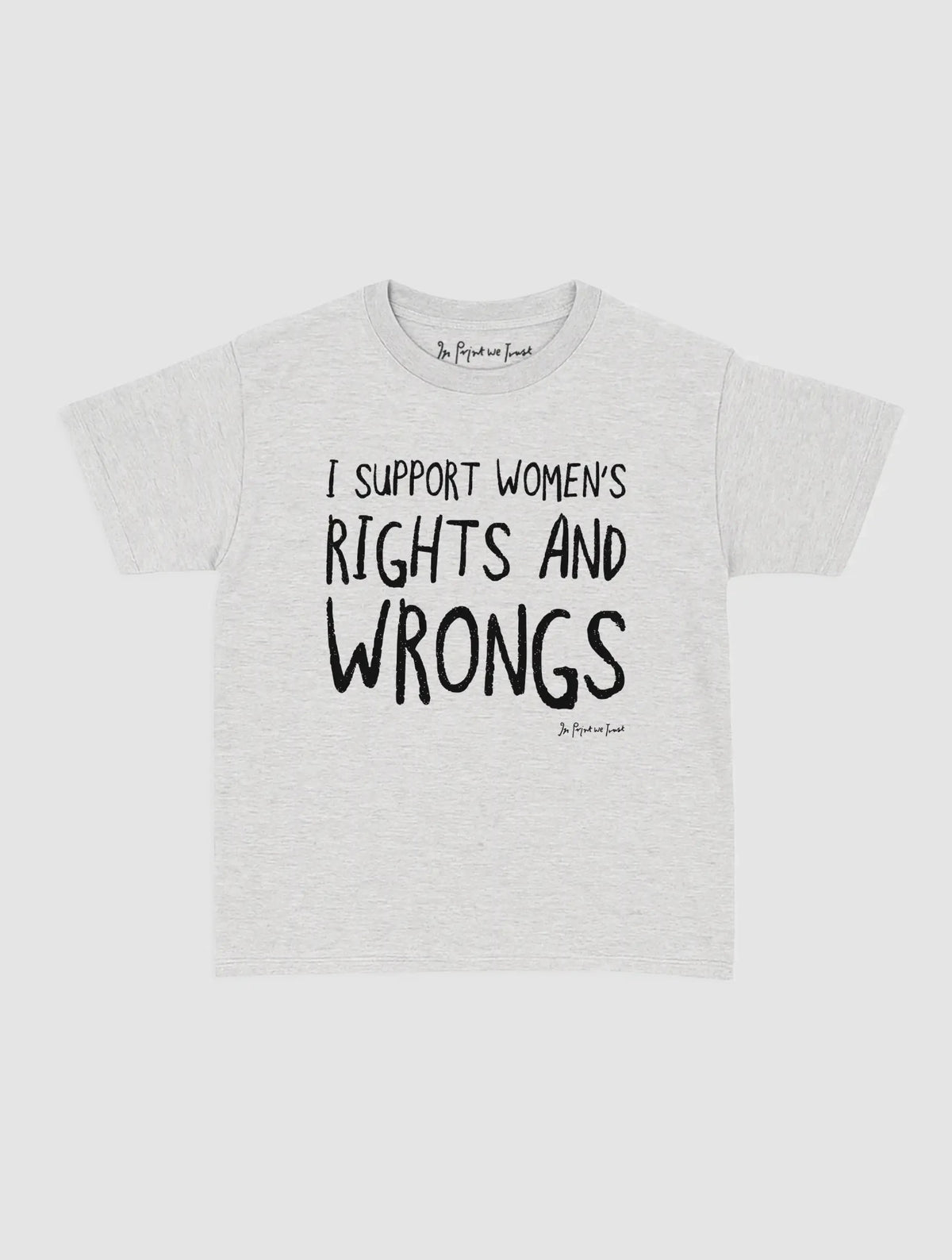 rights and wrongs baby tee - In Print We Trust