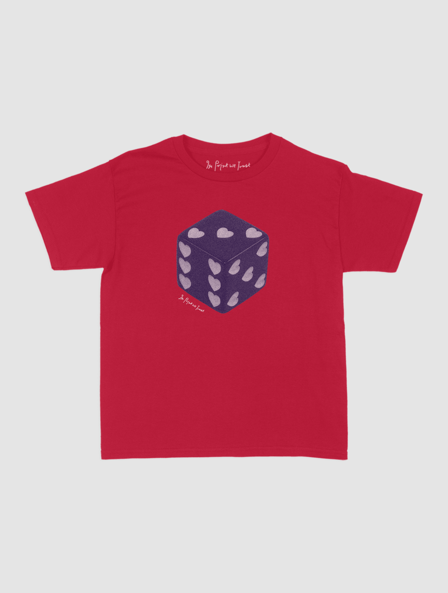 roll the dice baby tee - In Print We Trust