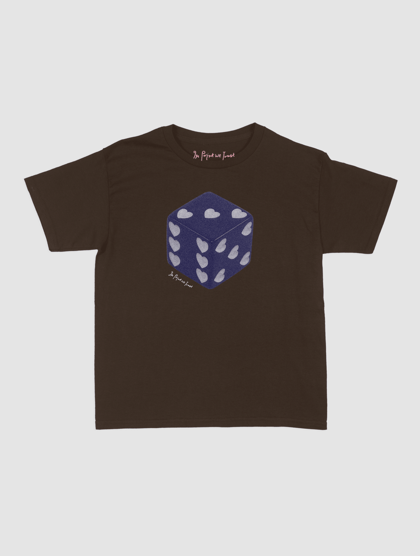 roll the dice baby tee - In Print We Trust