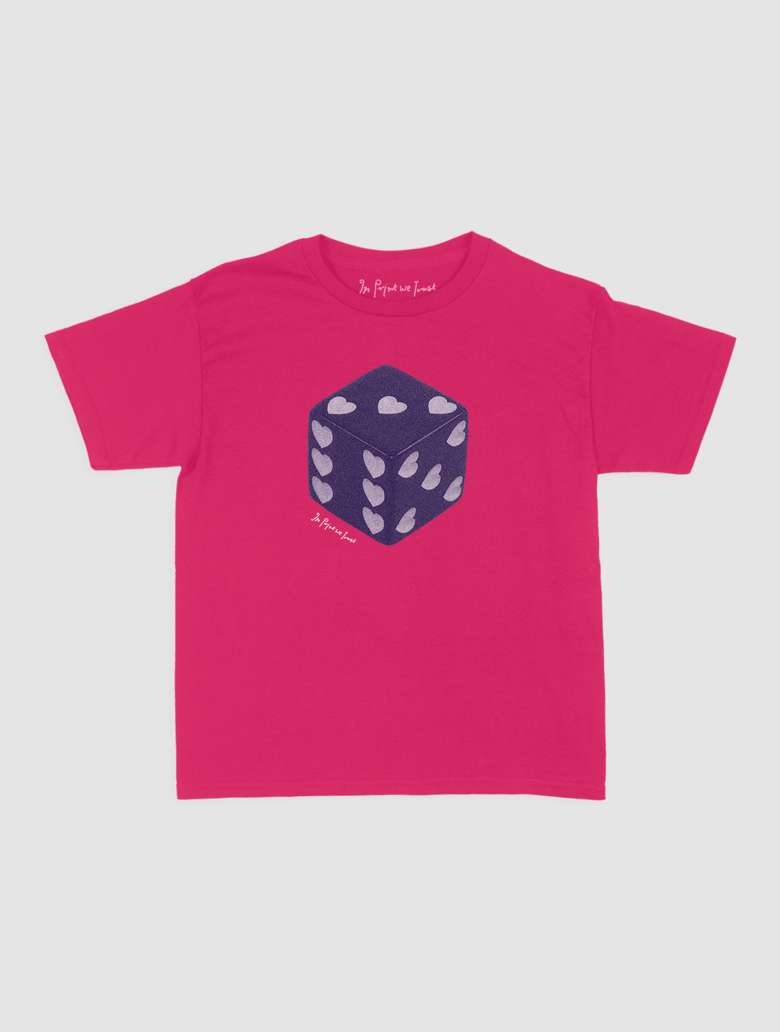 roll the dice baby tee - In Print We Trust