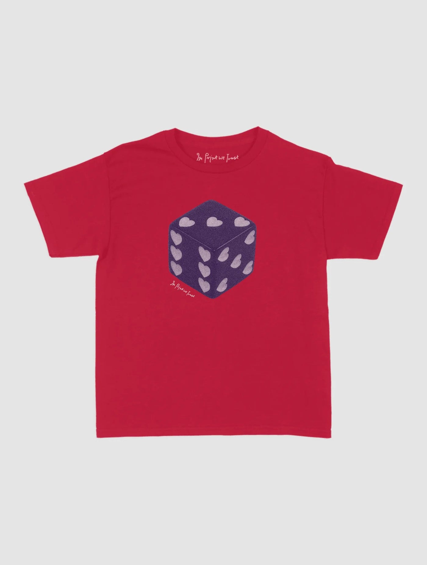 roll the dice baby tee - In Print We Trust