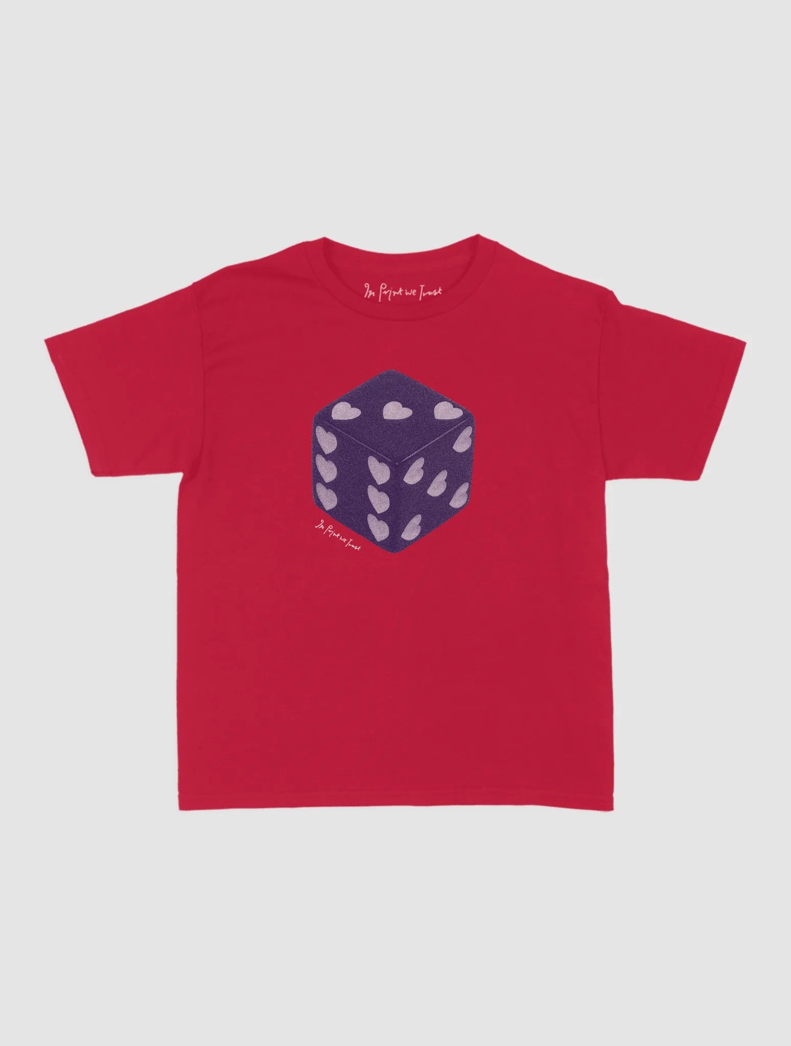 roll the dice baby tee - In Print We Trust